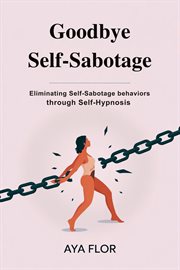 Goodbye Self_sabotage cover image