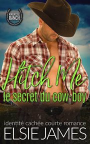 Hitch Me: le secret du cow-boy cover image
