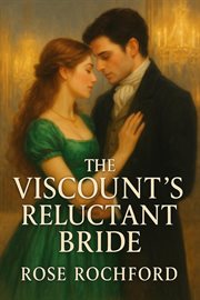 The Viscount's Reluctant Bride cover image