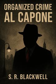 Organized Crime Al Capone cover image