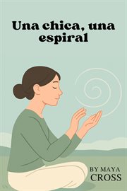 Una chica, una espiral cover image