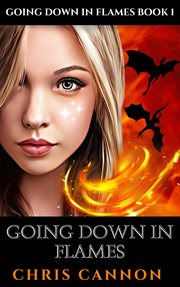 Going Down in Flames cover image