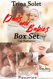 Dads and Babies Box Set (Gay Romance) cover image