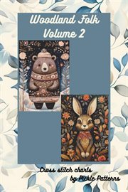 Woodland Folk Collection 2 : Woodland Folk Cross Stitch, #2 cover image