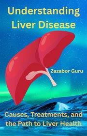 Understanding Liver Disease cover image