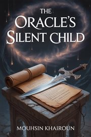 The Oracle's Silent Child cover image