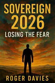 Sovereign 2026: Losing the Fear cover image