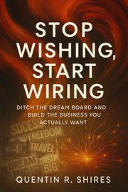 Stop Wishing, Start Wiring cover image