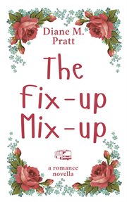 The Fix-up Mix-up cover image