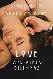 Love and Other Dilemmas cover image