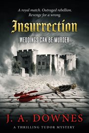 Insurrection: Weddings Can Be Murder cover image