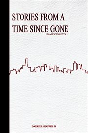 Stories From a Time Since Gone cover image