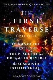 The First Traverse - Trilogy cover image