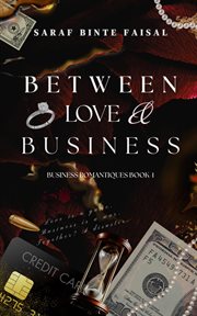Between Love & Business cover image