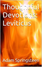 Thoughtful Devotions: Leviticus : Thoughtful Devotions cover image
