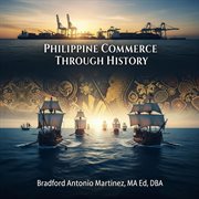 Philippine Commerce Through History cover image