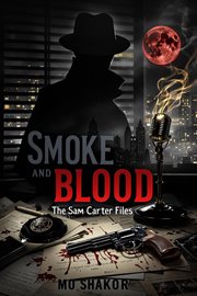 Smoke and Blood cover image