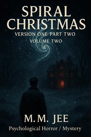 Spiral Christmas Version One Part Two cover image