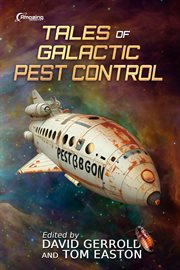 Tales of Galactic Pest Control cover image