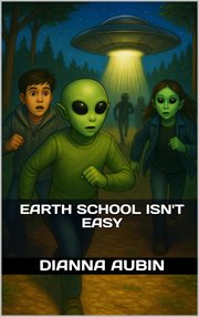 Earth School Isn't Easy cover image