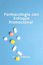 Farmacología Con Enfoque Promocional cover image