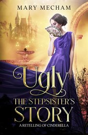 Ugly: The Stepsister's Story cover image
