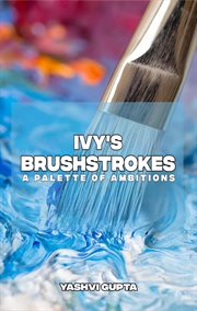Ivy's Brushstrokes cover image