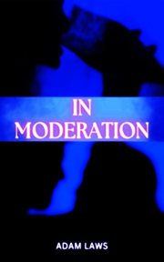 In Moderation cover image