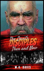 The Devil's Disciples Then and Now cover image