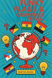 Funky Flags & Fun Countries Trivia cover image