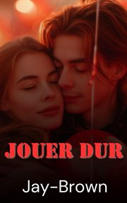 Jouer Dur cover image
