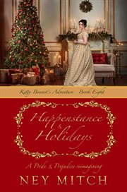 Happenstance & Holidays cover image