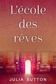 L'école des rêves cover image