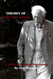 Theory of Individuation: A Guide to Jungian Psychology cover image