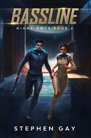 Bassline Night Owls 4: A Moon Colony Sci-fi Adventure cover image