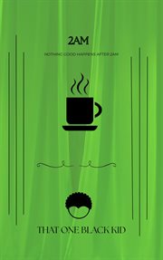 2AM : The Unrequited One-Acts cover image