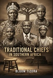 Traditional Chiefs in Southern Africa cover image