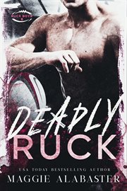 Deadly Ruck cover image
