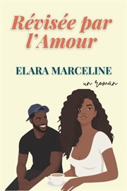 Révisée par l'Amour cover image