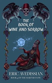 Wine and Sorrow cover image