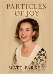 Particles of Joy cover image