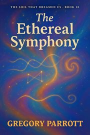 The Ethereal Symphony cover image