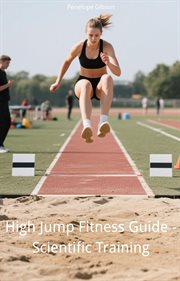 High Jump Fitness Guide - Scientific Training cover image