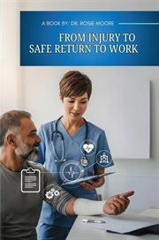 From Injury to Safe Return to Work cover image