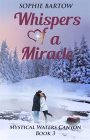 Whispers of a Miracle: A Small-Town Mystical Romance cover image