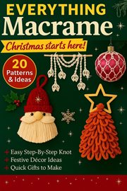 Everything Macrame Magazine: Christmas Edition cover image