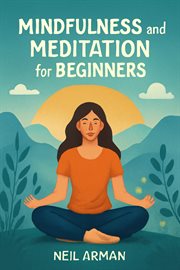 Mindfulness and Meditation for Beginners cover image