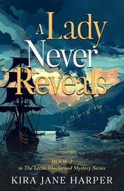 A Lady Never Reveals cover image