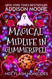 Magical Midlife in Glimmerspell cover image
