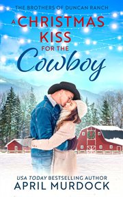A Christmas Kiss for the Cowboy cover image